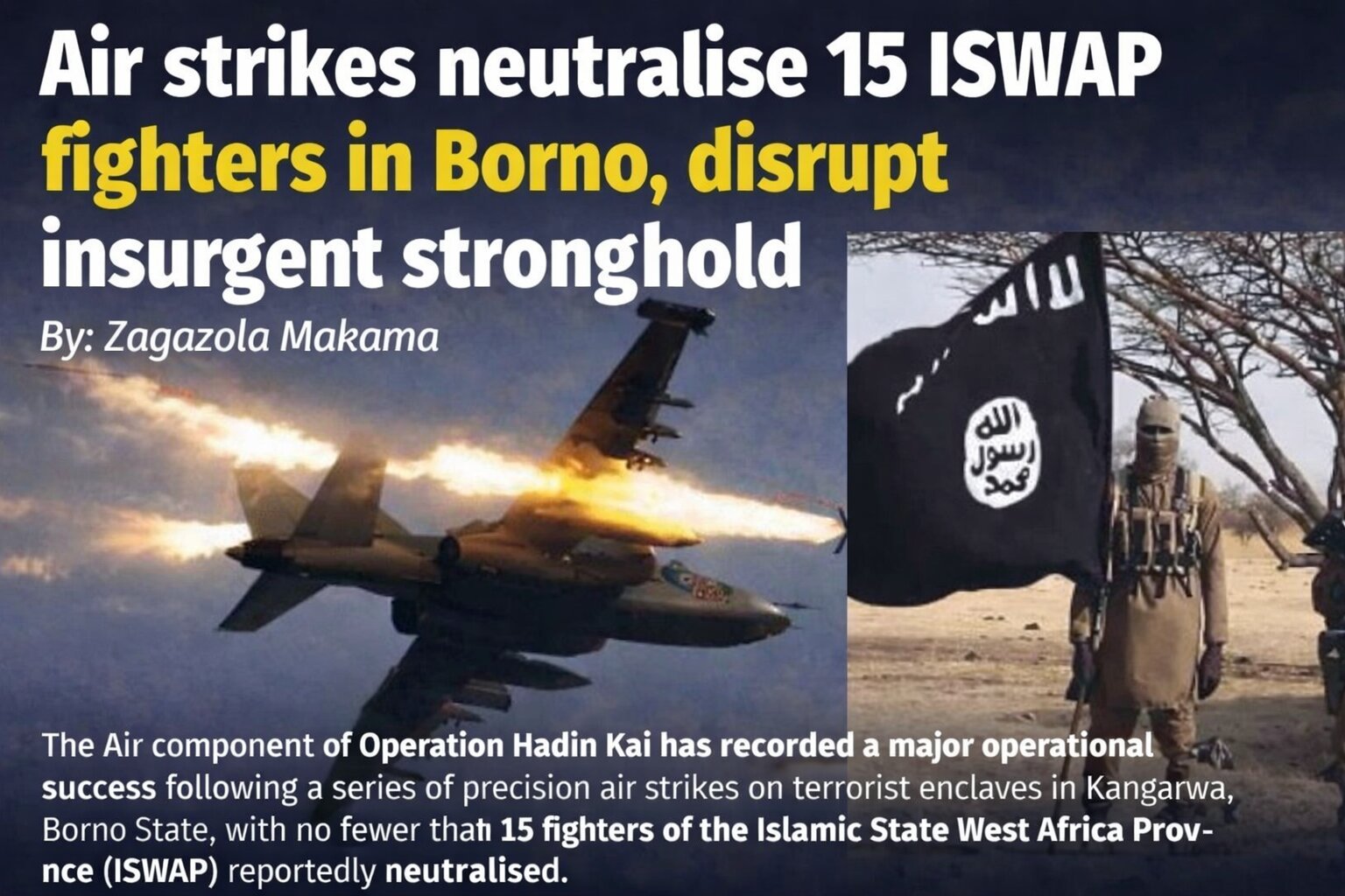 Air strikes neutralise 15 ISWAP fighters…