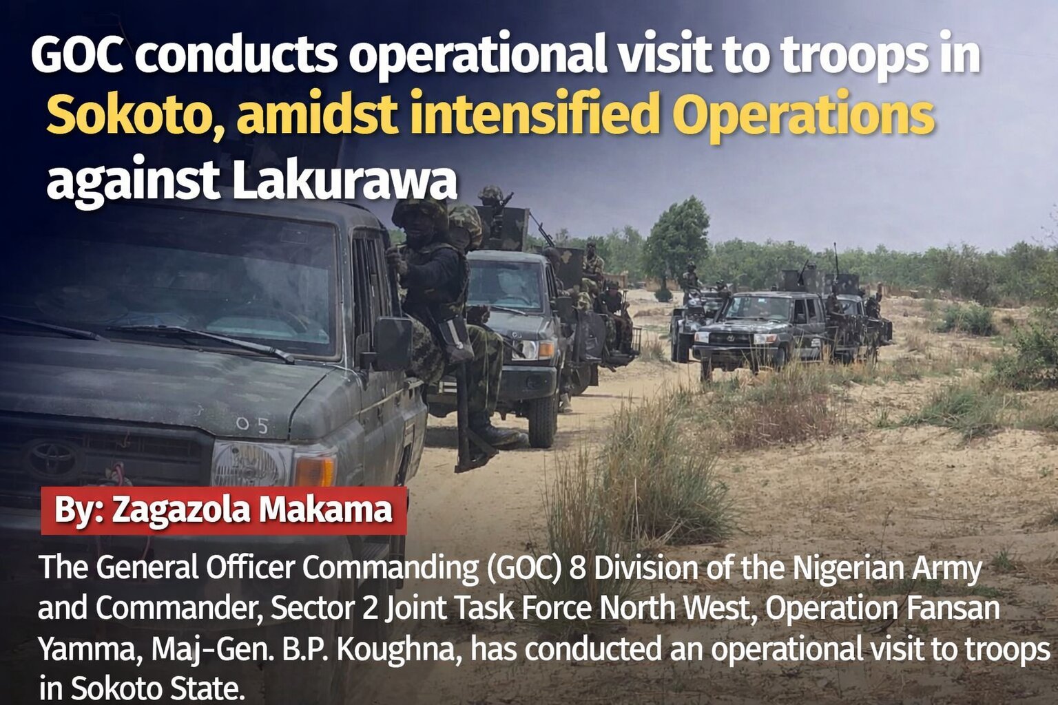 GOC conducts operational visit to troops…