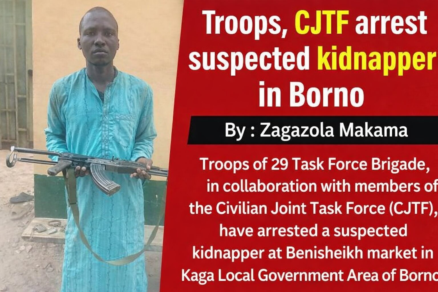 Troops, CJTF arrest suspected kidnapper…