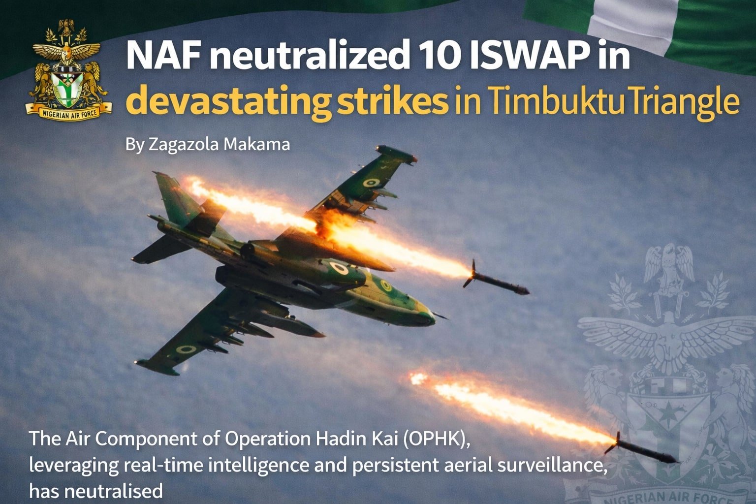 NAF neutralized 10 ISWAP in  devastating strikes in&hellip;