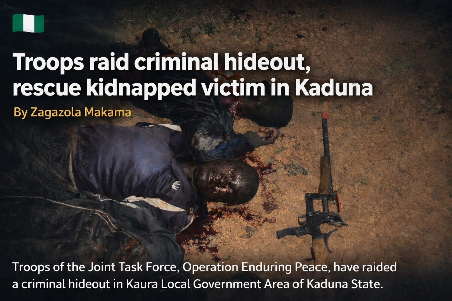 Troops raid criminal hideout, rescue kidnapped victim&hellip;