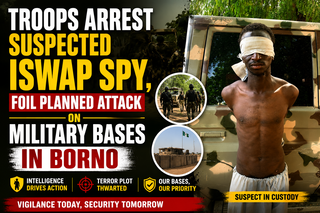 Troops Arrest Suspected ISWAP Spy, Foil Planned Attack&hellip;