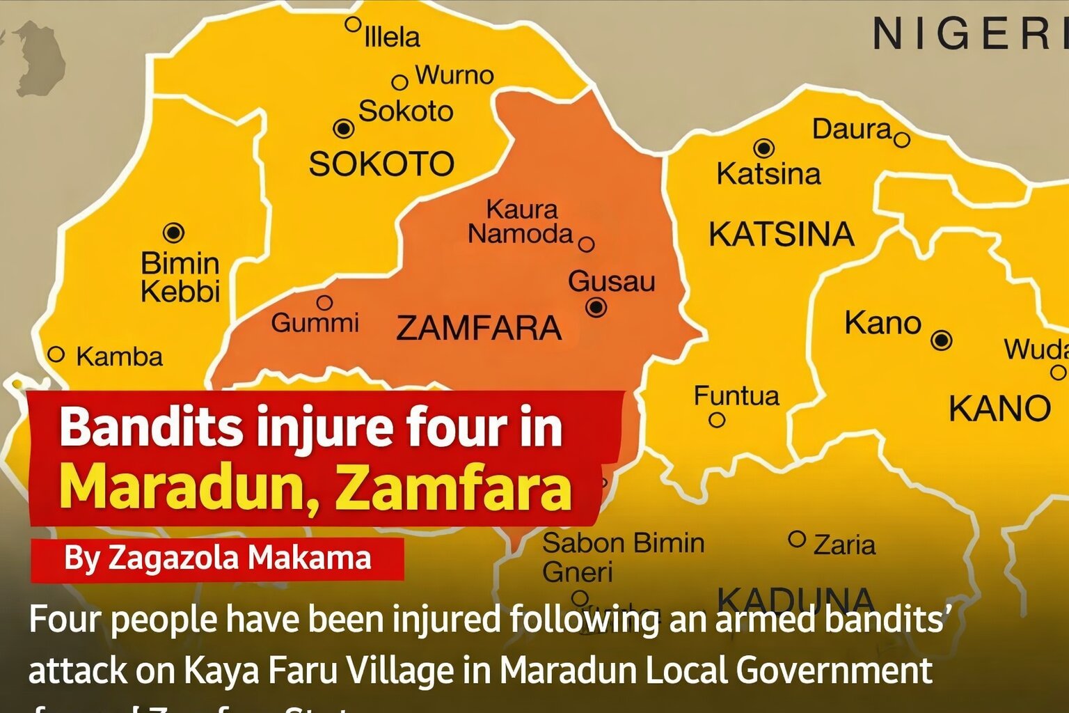 Bandits injure four in Maradun, Zamfara