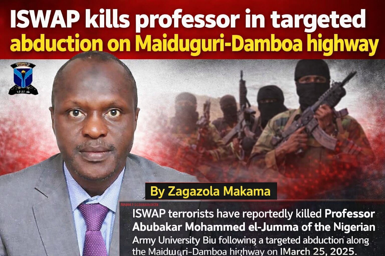 ISWAP kills professor in targeted abduction&hellip;