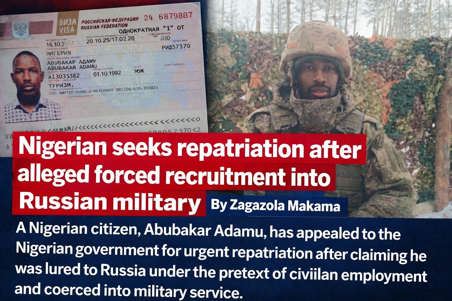 Nigerian seeks repatriation after alleged forced recruitment&hellip;