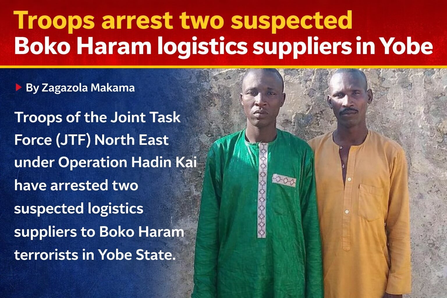 Troops arrest two suspected Boko Haram logistics suppliers…