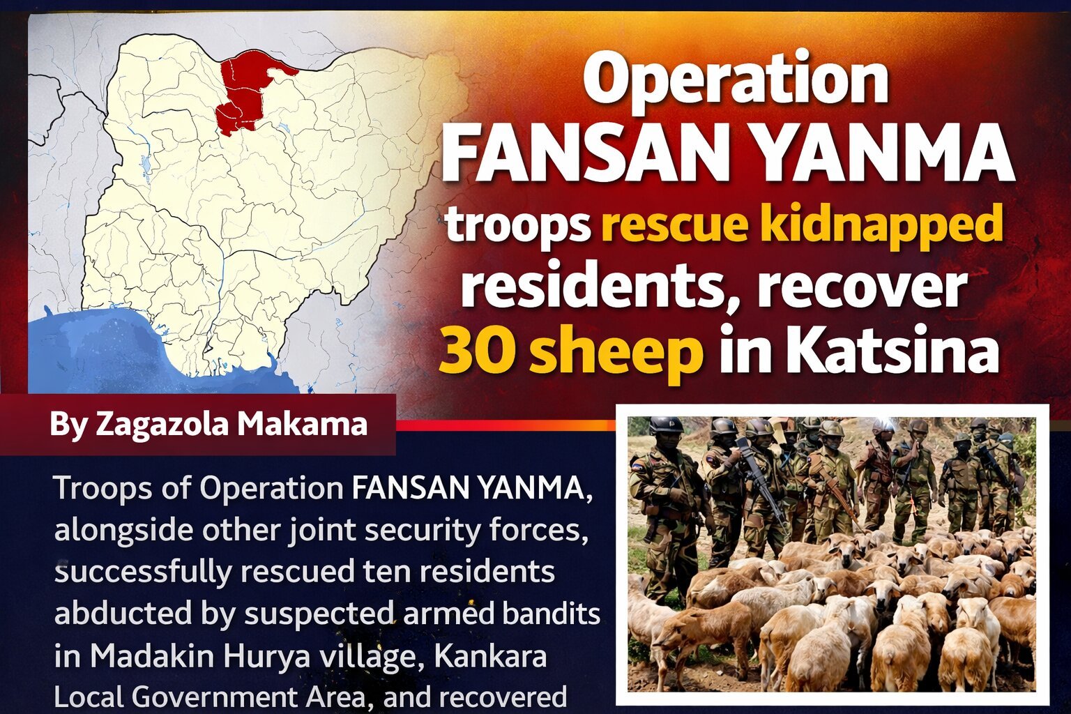 Operation FANSAN YANMA troops rescue kidnapped residents,…