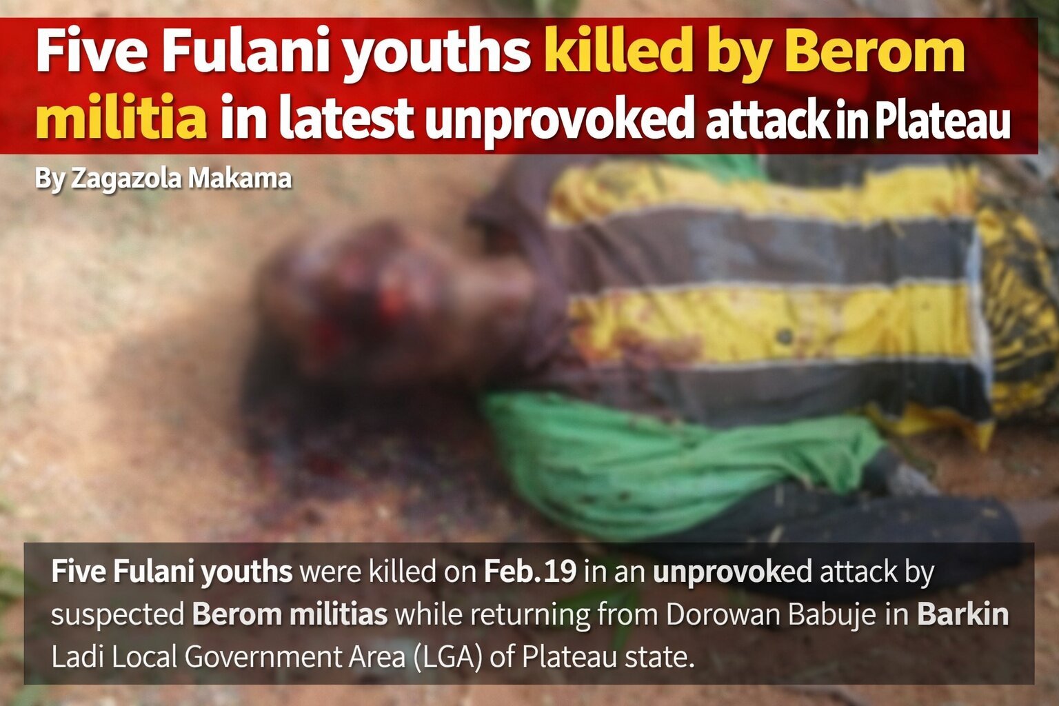 Five Fulani youths killed by Berom militia in latest…