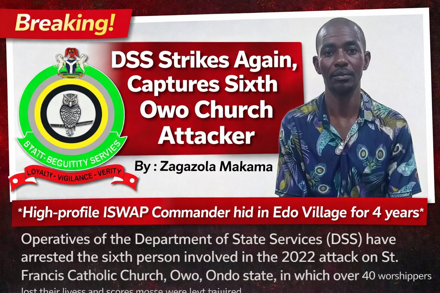 Breaking! DSS Strikes Again, Captures&hellip;