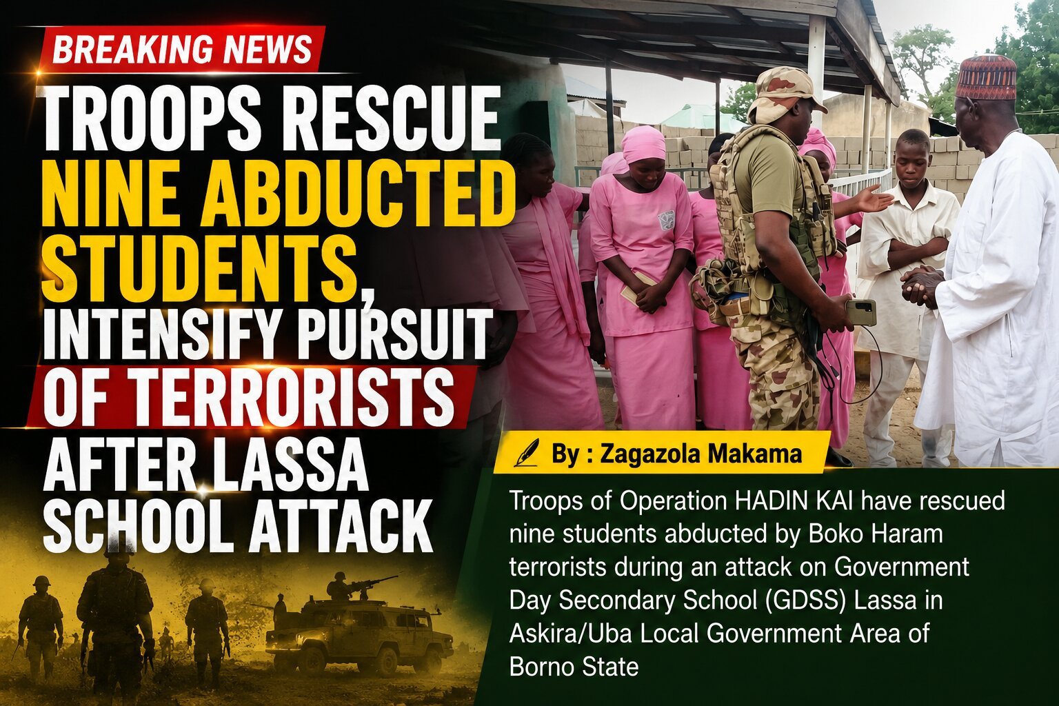 Troops Rescue Nine Abducted Students, Intensify Pursuit of Terrorists After&hellip;